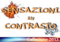 Sensazioni in contrasto